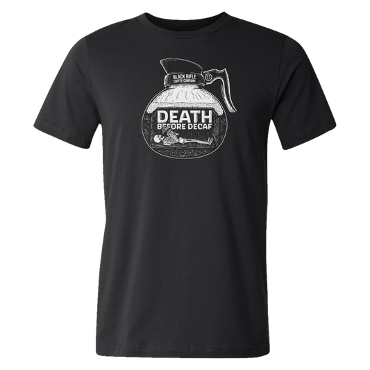 Death Before Decaf 2.0 T-Shirt